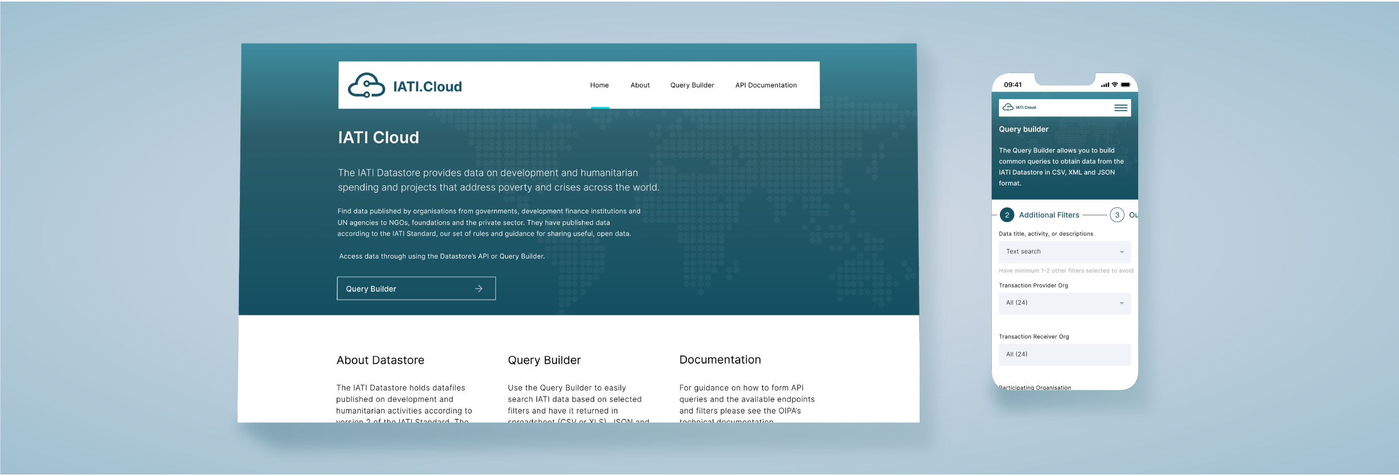IATI.cloud shown on desktop and mobile: the IATI Cloud home page with its Query Builder entry point, and the mobile Query Builder’s Additional Filters step.